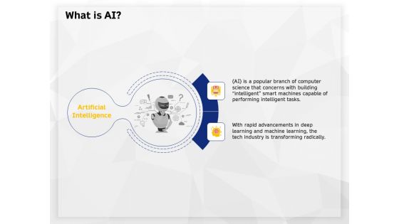 AI High Tech PowerPoint Templates What Is AI Ppt Infographics Gridlines PDF