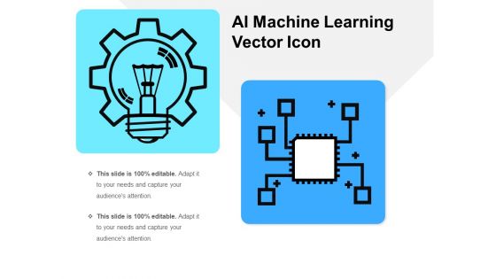 AI Machine Learning Vector Icon Ppt PowerPoint Presentation File Example PDF