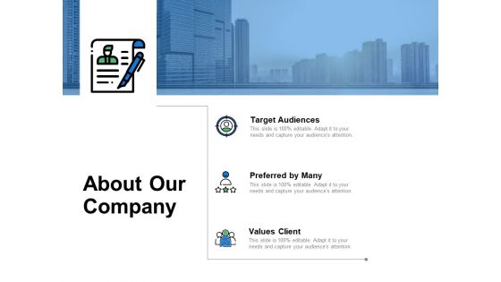 About Our Company Values Client Ppt PowerPoint Presentation Portfolio Visual Aids