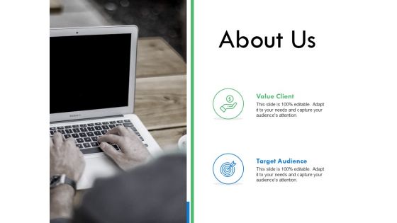 About Us Value Client Ppt PowerPoint Presentation Layouts Structure