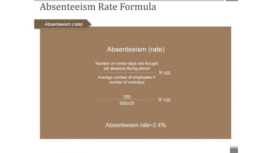 Absenteeism Rate Formula Ppt PowerPoint Presentation Show Maker