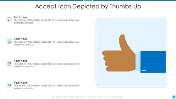 Accept Icon Ppt PowerPoint Presentation Complete Deck With Slides