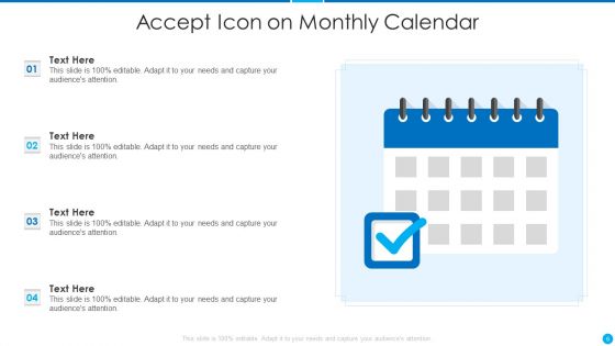Accept Icon Ppt PowerPoint Presentation Complete Deck With Slides