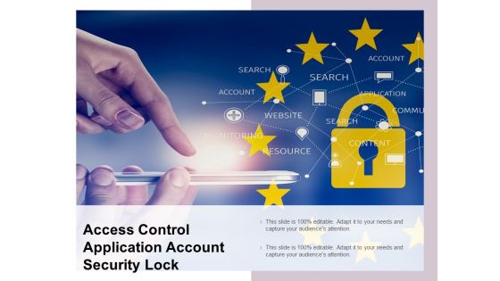 Access Control Application Account Security Lock Ppt PowerPoint Presentation File Slide Portrait