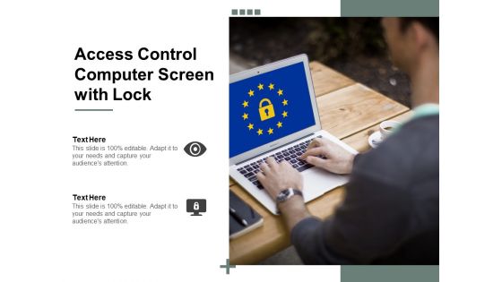 Access Control Computer Screen With Lock Ppt PowerPoint Presentation Ideas Templates