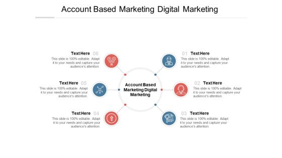 Account Based Marketing Digital Marketing Ppt PowerPoint Presentation Pictures Template Cpb