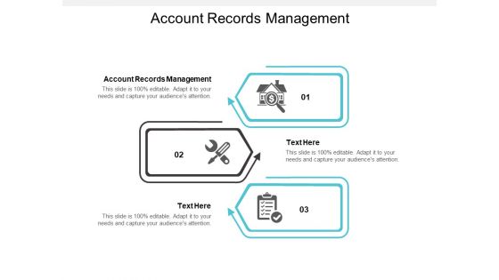 Account Records Management Ppt PowerPoint Presentation Show Good Cpb