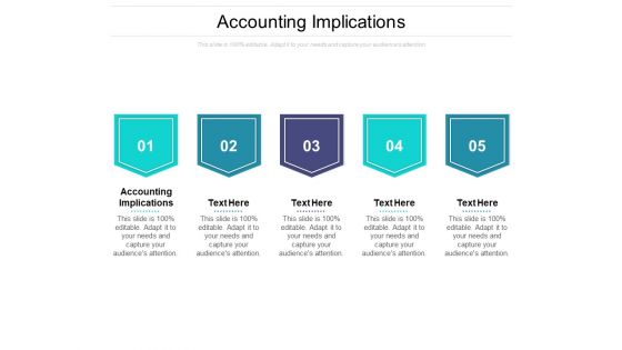 Accounting Implications Ppt PowerPoint Presentation Infographic Template Themes Cpb Pdf
