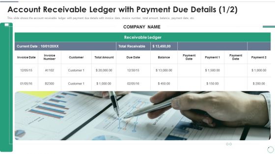 Accounts Receivables Optimization Techniques Account Receivable Ledger With Payment Due Details Invoice Pictures PDF