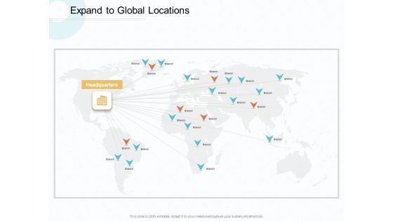 Action Plan Gain Competitive Advantage Expand To Global Locations Ppt Summary Icons PDF