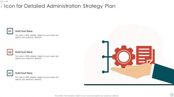 Administration Plan Ppt PowerPoint Presentation Complete Deck With Slides