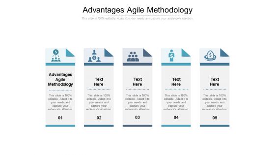 Advantages Agile Methodology Ppt PowerPoint Presentation File Model Cpb