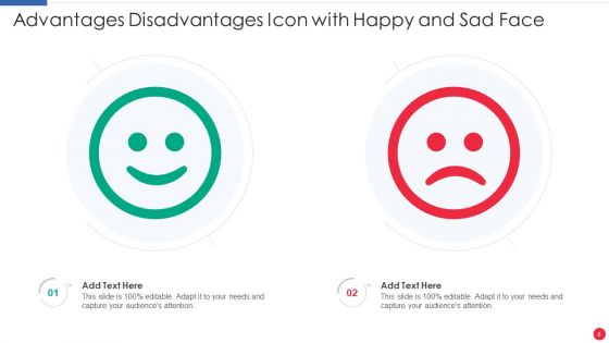 Advantages Disadvantages Icon Ppt PowerPoint Presentation Complete Deck With Slides
