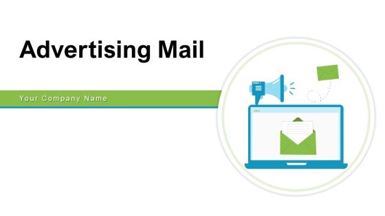 Advertising Mail Containing Marketing Ppt PowerPoint Presentation Complete Deck With Slides