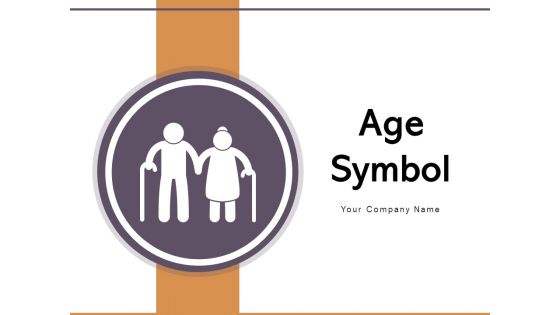 Age Symbol Plus Sign Pointing Arrow Ppt PowerPoint Presentation Complete Deck