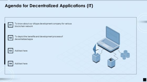 Agenda For Decentralized Applications IT Demonstration PDF Agenda For Decentralized Applications IT Demonstration PDF