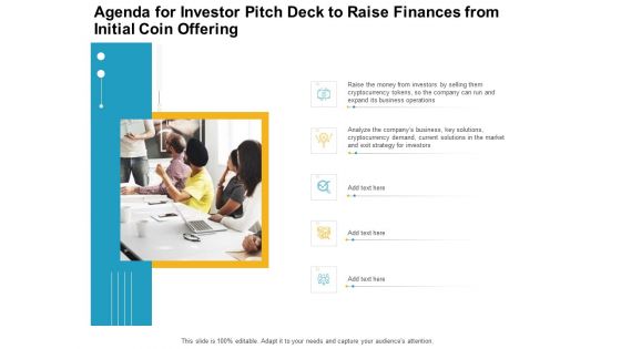 Agenda For Investor Pitch Deck To Raise Finances From Initial Coin Offering Structure PDF