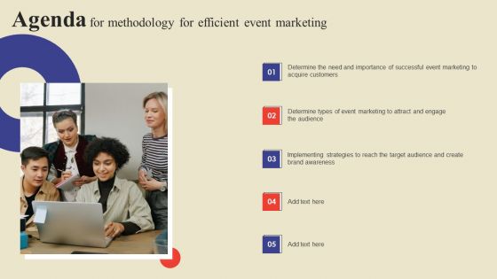 Agenda For Methodology For Efficient Event Marketing Ppt Model Design Templates PDF Agenda For Methodology For Efficient Event Marketing Ppt Model Design Templates PDF