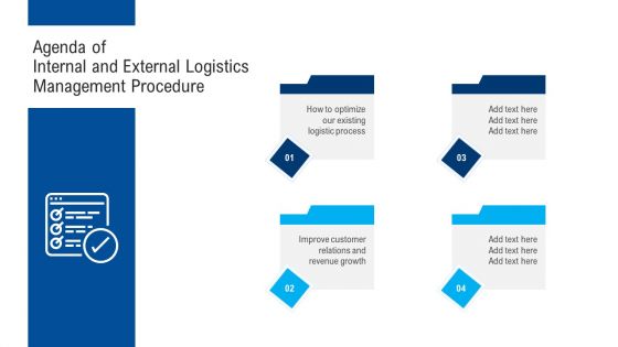 Agenda Of Internal And External Logistics Management Procedure Topics PDF