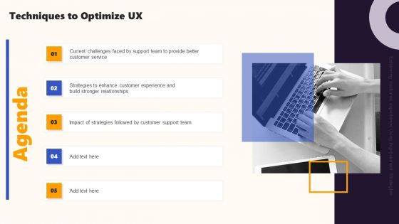 Agenda Techniques To Optimize UX Ppt PowerPoint Presentation File Inspiration PDF Agenda Techniques To Optimize UX Ppt PowerPoint Presentation File Inspiration PDF