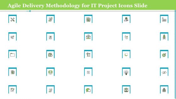 Agile Delivery Methodology For IT Project Icons Slide Ppt Pictures Guide PDF