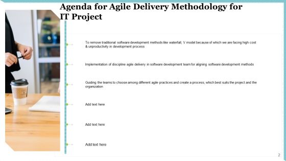 Agile Delivery Methodology For IT Project Ppt PowerPoint Presentation Complete Deck With Slides