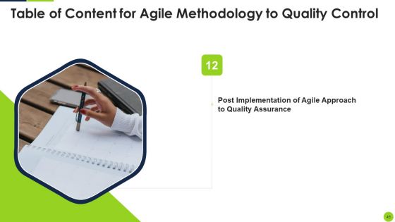 Agile Methodology To Quality Control Ppt PowerPoint Presentation Complete Deck With Slides