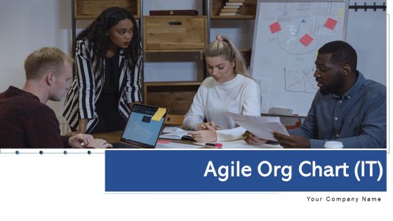 Agile Org Chart IT Ppt PowerPoint Presentation Complete Deck With Slides Agile Org Chart IT Ppt PowerPoint Presentation Complete Deck With Slides