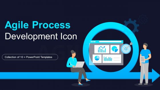 Agile Process Development Icon Ppt PowerPoint Presentation Complete Deck With Slides