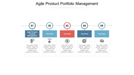 Agile Product Portfolio Management Ppt PowerPoint Presentation Pictures Summary Cpb