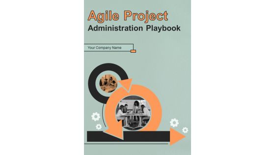Agile Project Administration Playbook Template Agile Project Administration Playbook Template