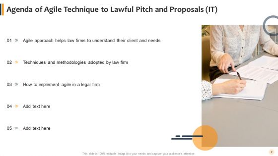 Agile Technique To Lawful Pitch And Proposals IT Ppt PowerPoint Presentation Complete With Slides