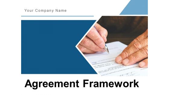 Agreement Framework Management Strategic Ppt PowerPoint Presentation Complete Deck
