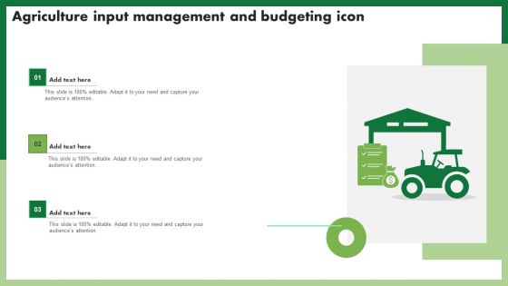 Agriculture Input Management And Budgeting Icon Sample PDF