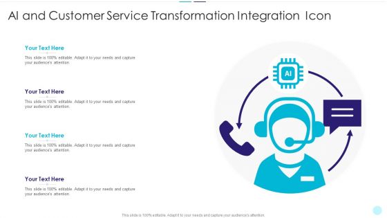 Ai And Customer Service Transformation Integration Icon Download PDF