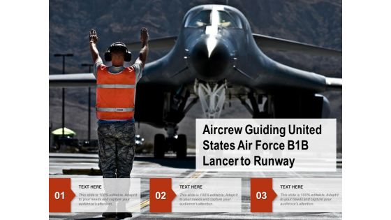 Aircrew Guiding United States Air Force B1B Lancer To Runway Ppt PowerPoint Presentation File Outfit PDF