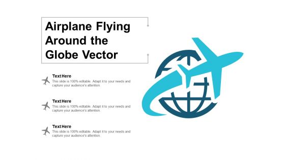 Airplane Flying Around The Globe Vector Ppt PowerPoint Presentation Templates