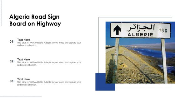 Algeria Road Sign Board On Highway Ppt PowerPoint Presentation File Graphics PDF