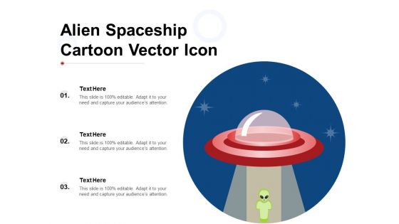 Alien Spaceship Cartoon Vector Icon Ppt PowerPoint Presentation Icon Professional PDF