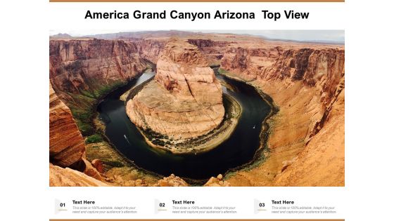 America Grand Canyon Arizona Top View Ppt PowerPoint Presentation File Background Designs PDF
