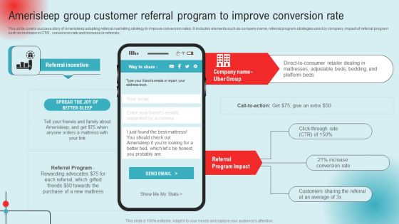 Amerisleep Group Customer Referral Program To Improve Conversion Rate Ppt PowerPoint Presentation File Professional PDF