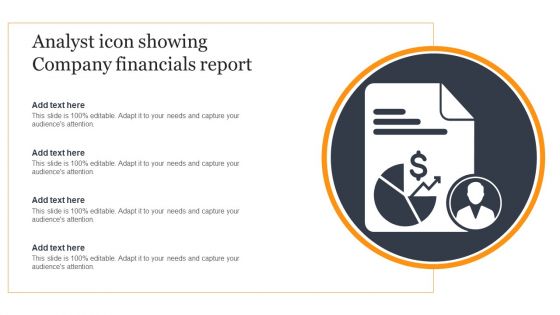 Analyst Icon Showing Company Financials Report Designs PDF