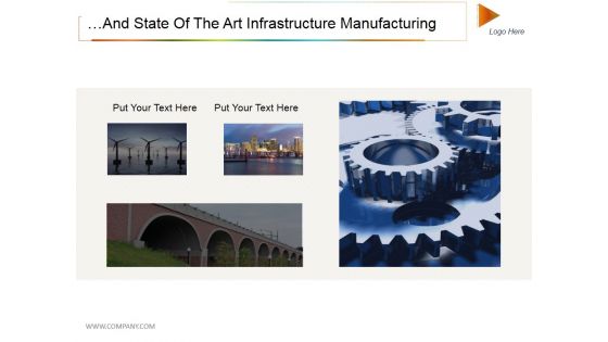 And State Of The Art Infrastructure Manufacturing Ppt PowerPoint Presentation Pictures Infographic Template And State Of The Art Infrastructure Manufacturing Ppt PowerPoint Presentation Pictures Infographic Template