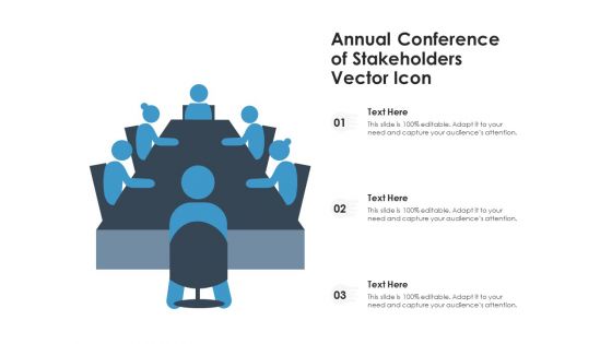 Annual Conference Of Stakeholders Vector Icon Ppt PowerPoint Presentation Gallery Summary PDF