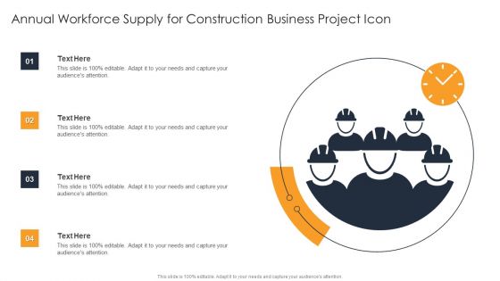 Annual Workforce Supply For Construction Business Project Icon Formats PDF