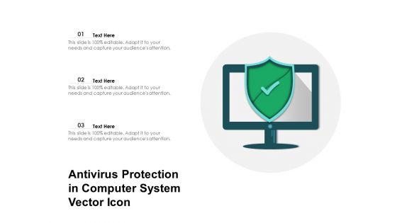 Antivirus Protection In Computer System Vector Icon Ppt PowerPoint Presentation File Graphics Pictures PDF