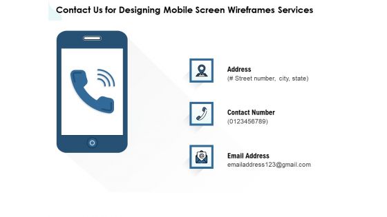 App Wireframing Contact Us For Designing Mobile Screen Wireframes Services Template PDF
