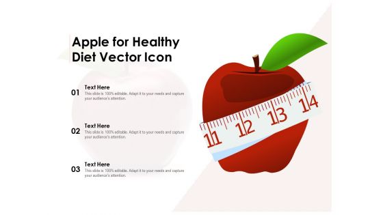 Apple For Healthy Diet Vector Icon Ppt PowerPoint Presentation Ideas Slide Portrait PDF
