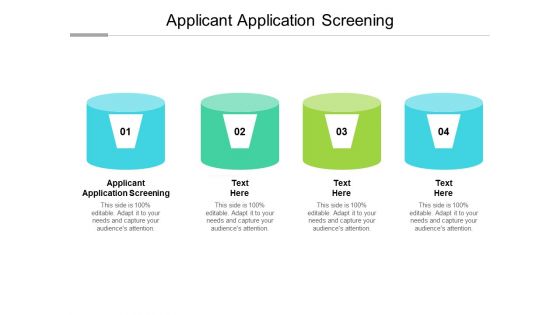 Applicant Application Screening Ppt PowerPoint Presentation Summary Example File Cpb