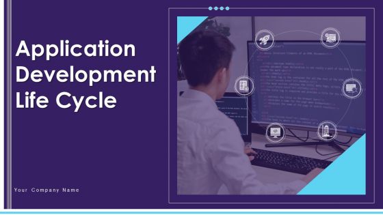 Application Development Life Cycle Ppt PowerPoint Presentation Complete Deck With Slides